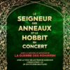 Le Seigneur des Anneaux & Le Hobbit en concert