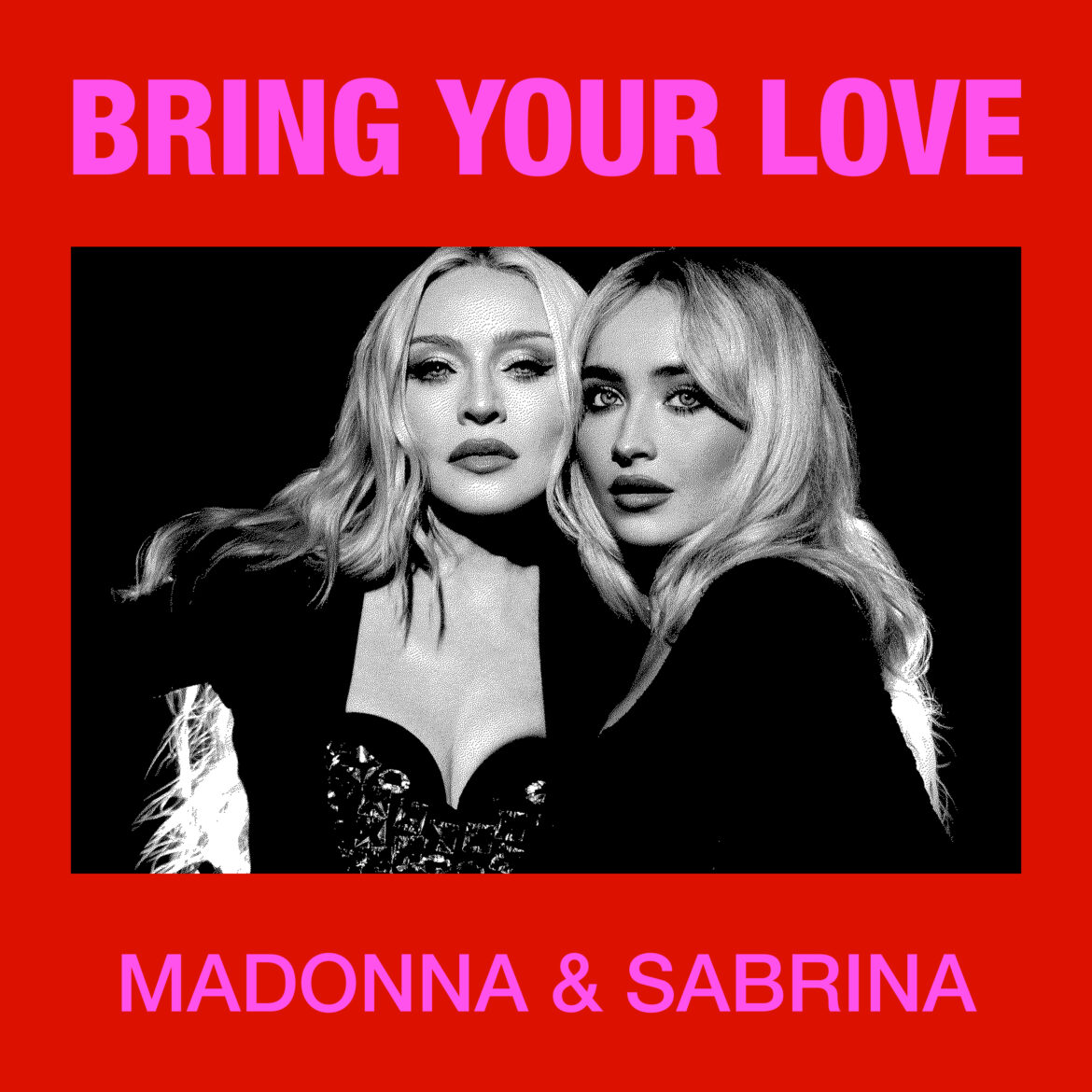 Madonna feat Sabrina Carpenter Bring Your Love