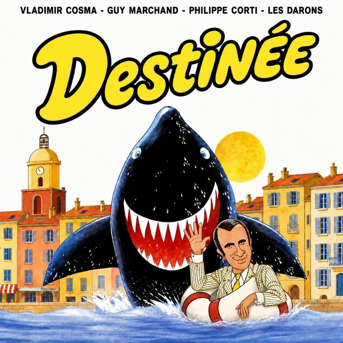 Destinée (Philippe Corti – Les Darons Version)