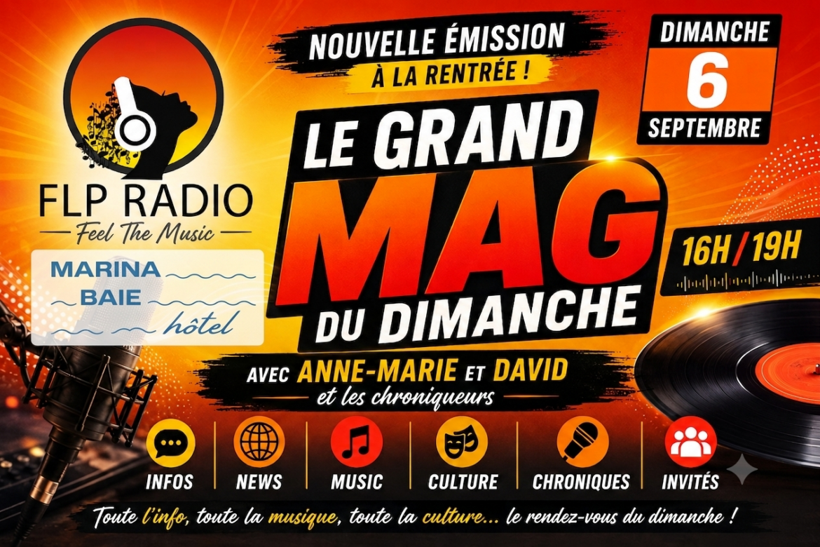 Le Grand Mag du Dimanche le 6 septembre
